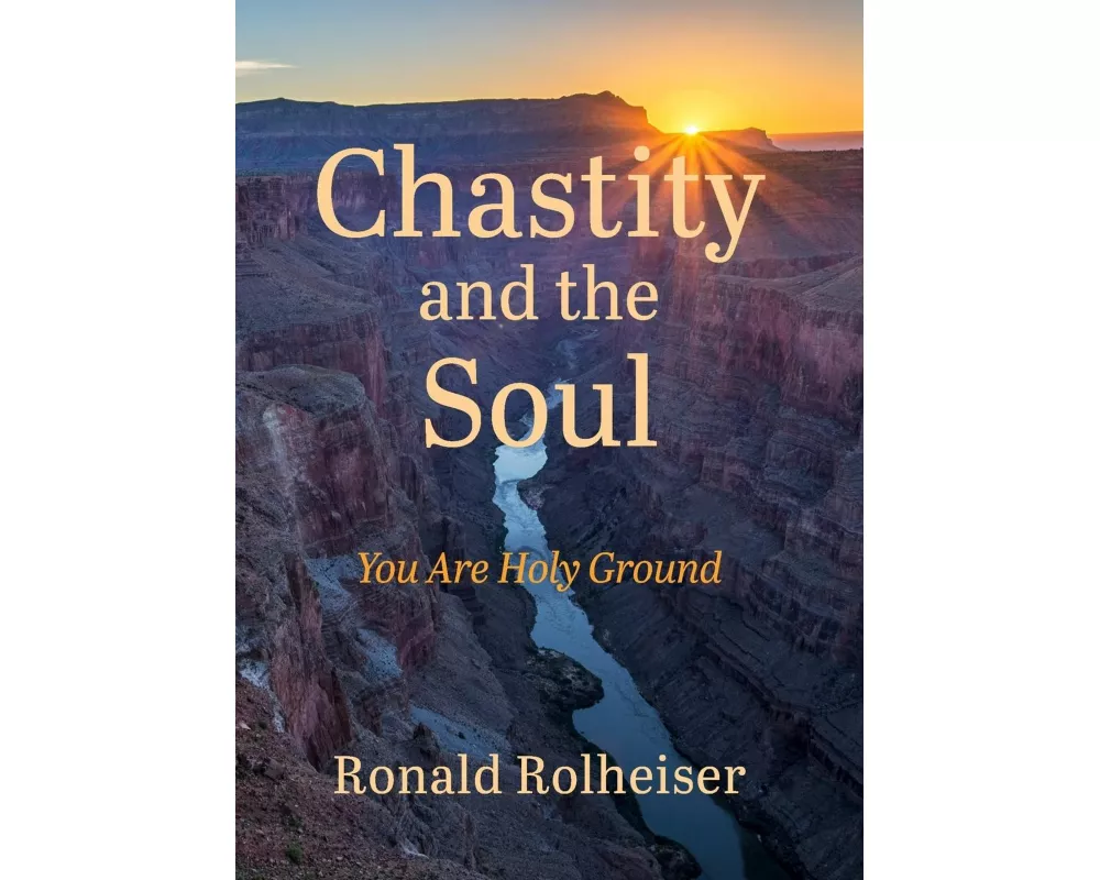 Chastity and the Soul