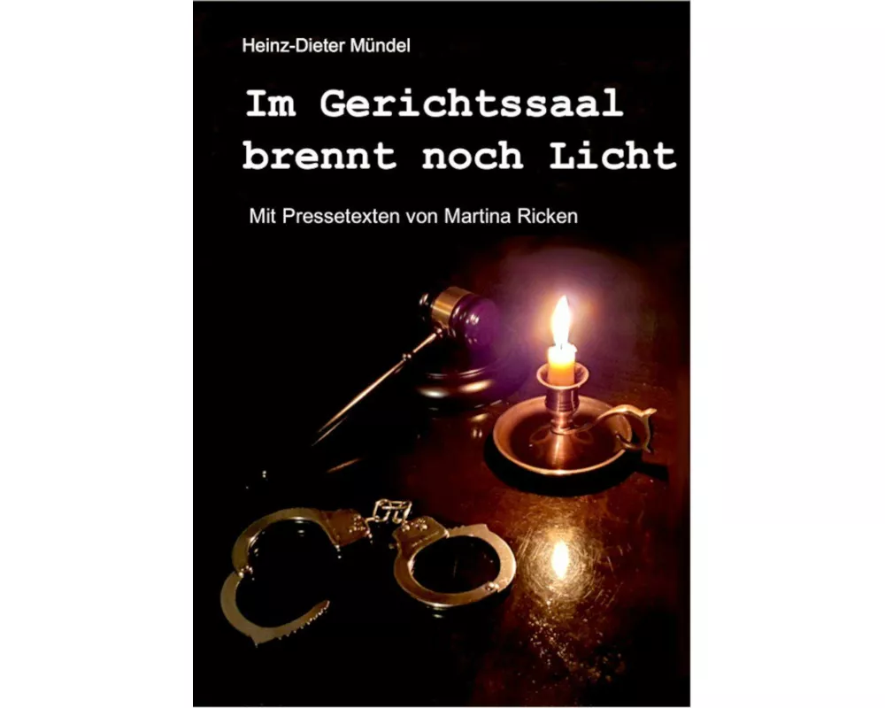 Im Gerichtssaal brennt noch Licht
