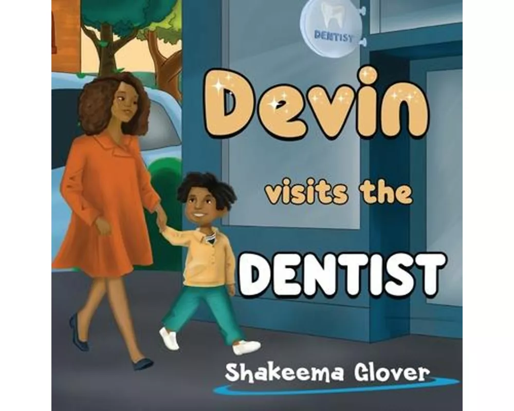 Devin Visits the Dentist