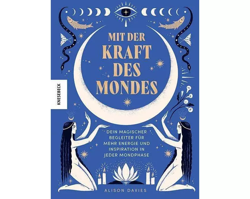 Mit der Kraft des Mondes
