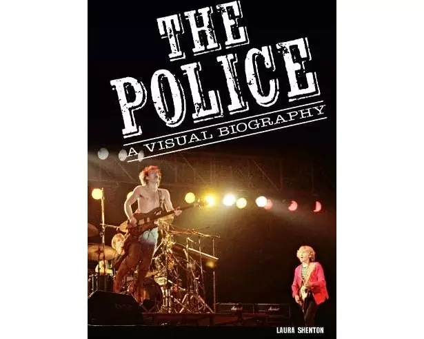 The Police A Visual Biography