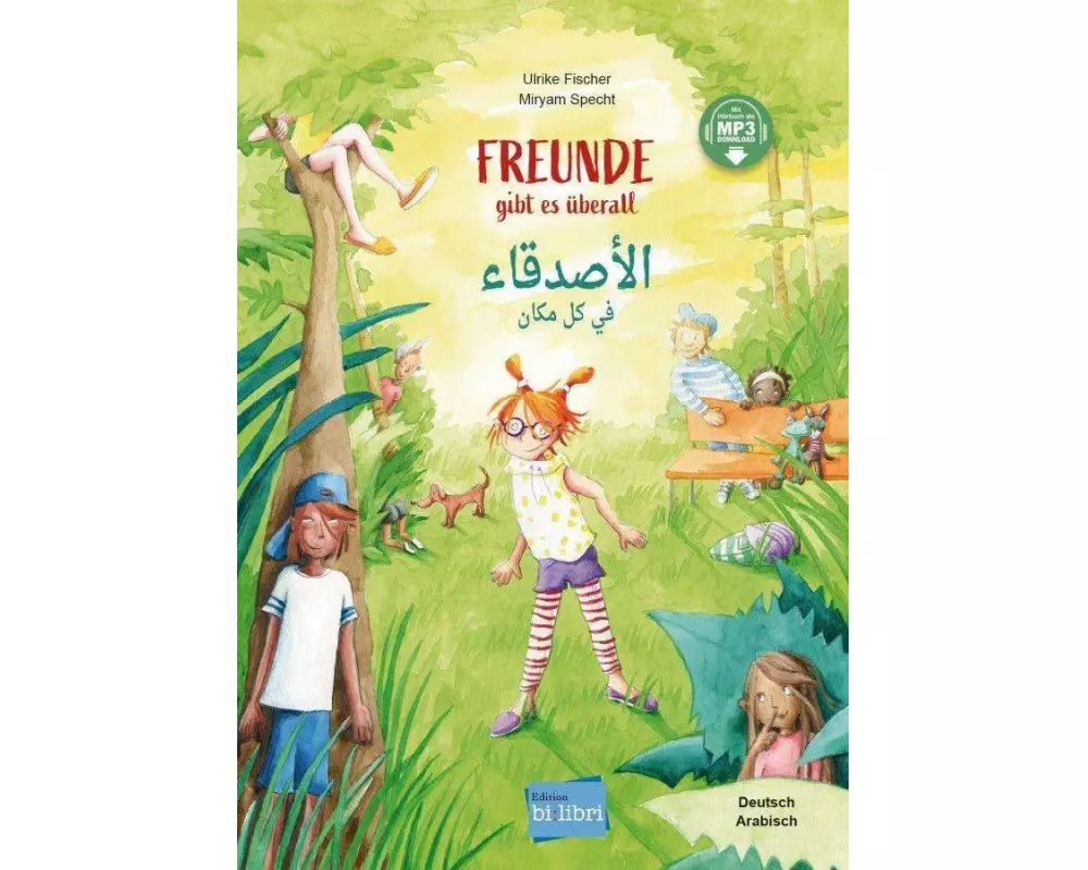 Freunde gibt es überall (Deutsch-Arabisch)