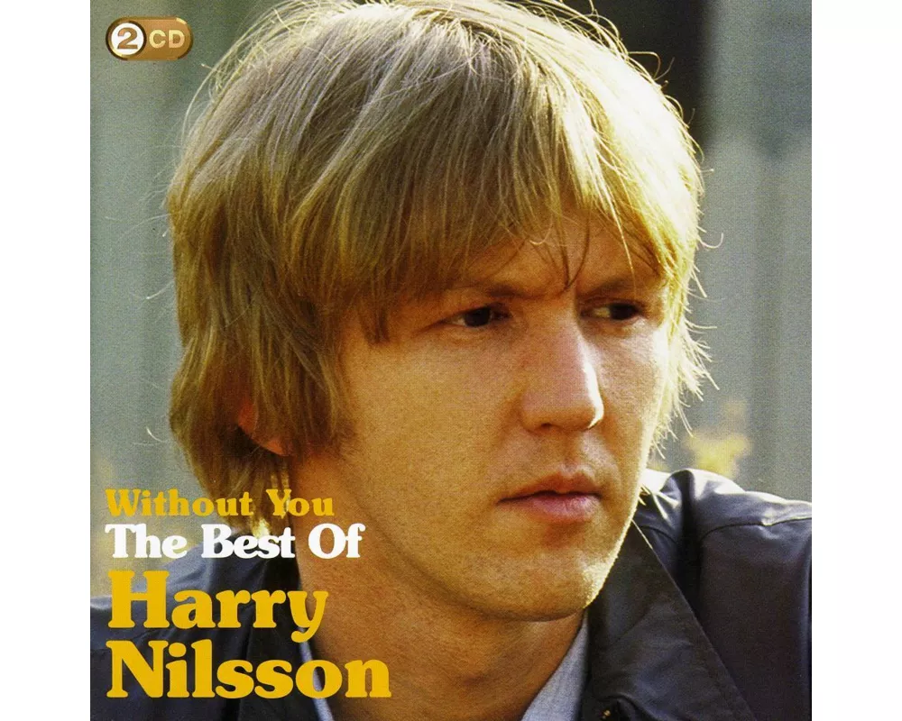 Without You: The Best Of Harry Nilsson