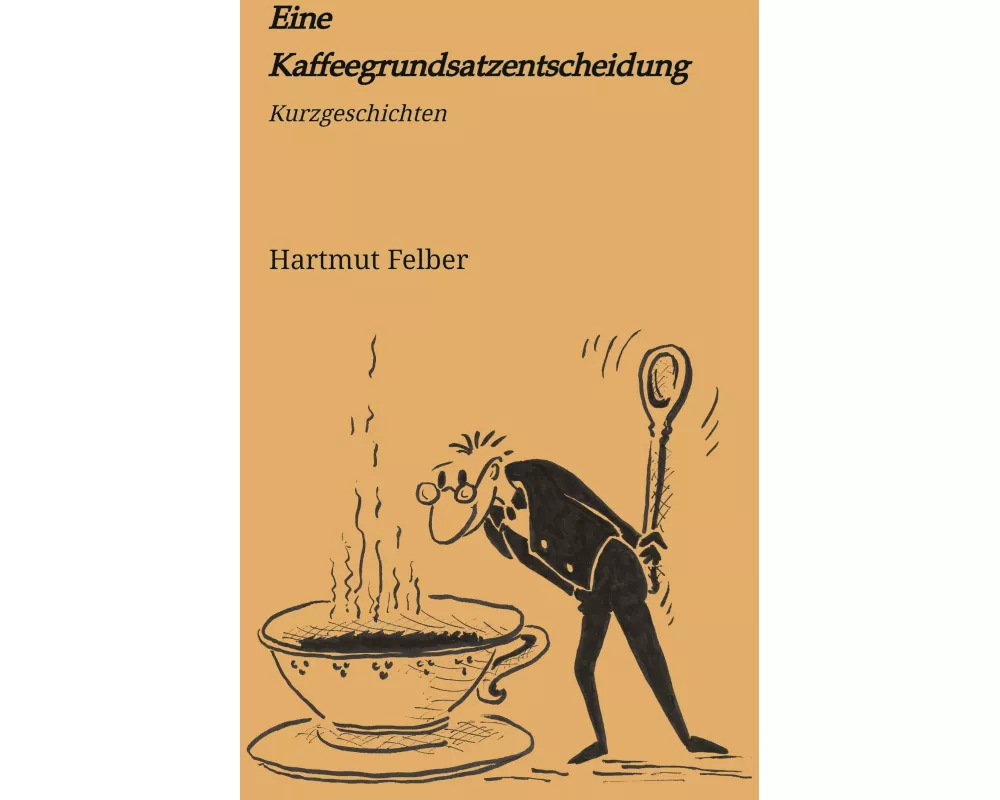 Eine Kaffeegrundsatzentscheidung
