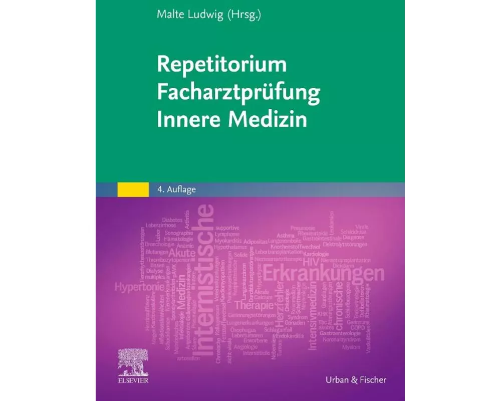 Repetitorium Facharztprüfung Innere Medizin