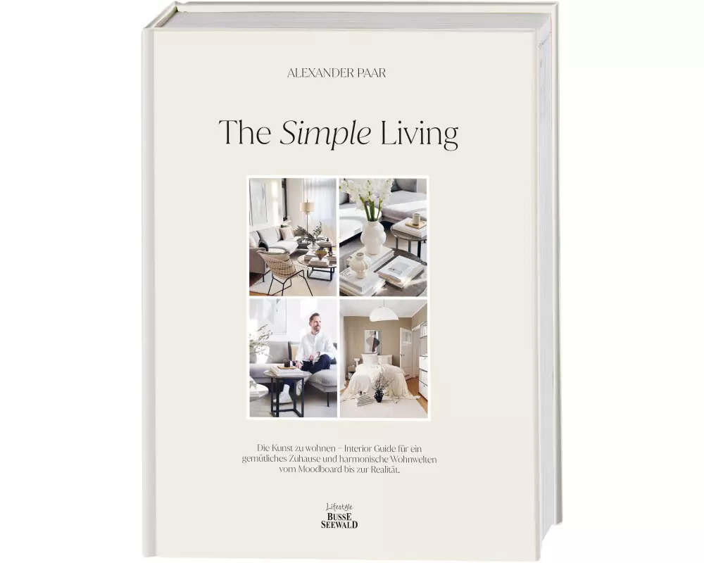 The Simple Living. Von Alexander Paar (@alexanderpaar)