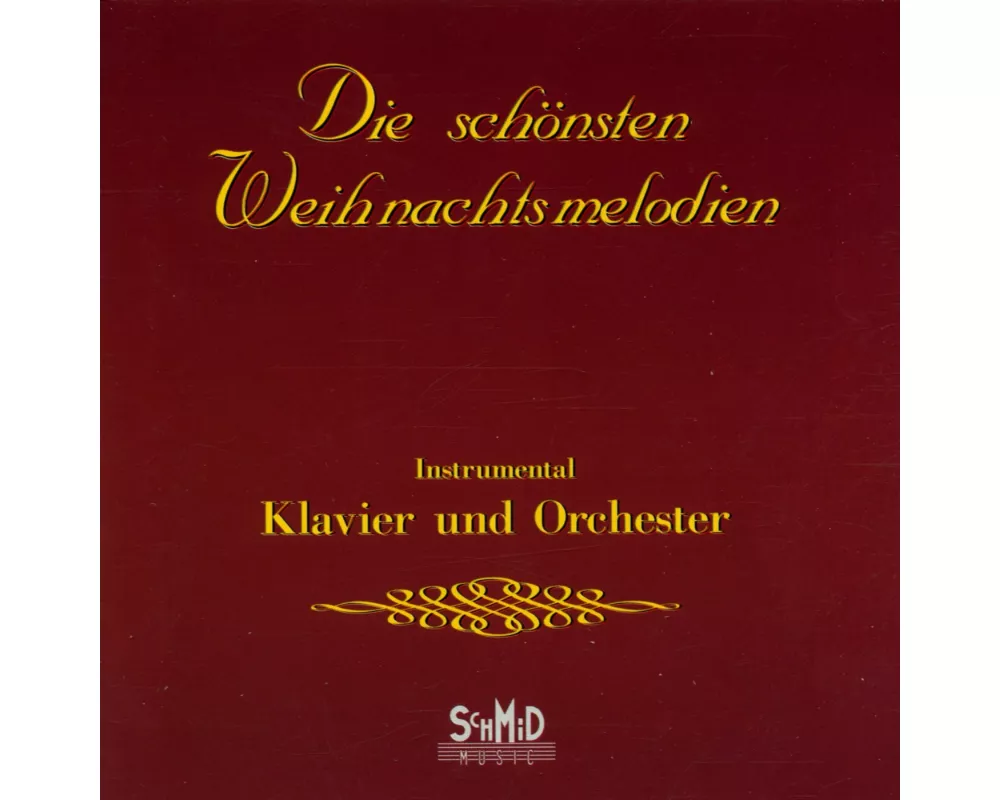 Die Schönsten Weihnachtsmelodien