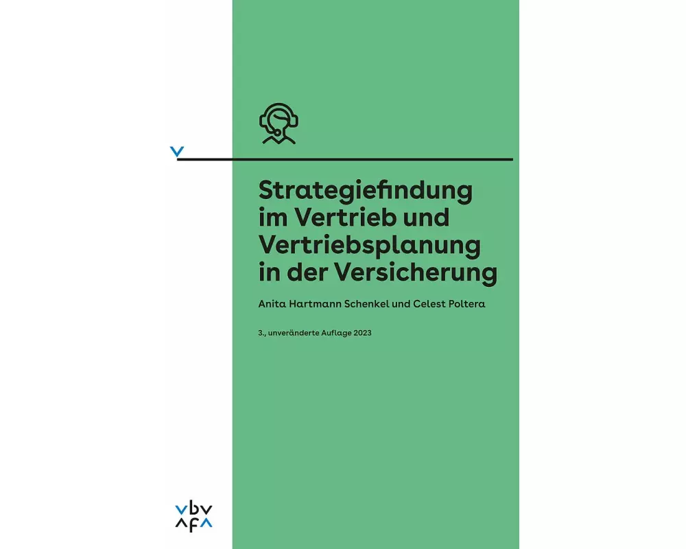 Strategiefindung im Vertrieb und Vertriebsplanung in der Versicherung
