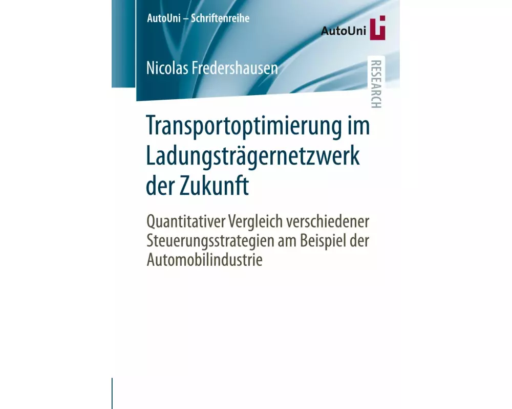 Transportoptimierung im Ladungsträgernetzwerk der Zukunft