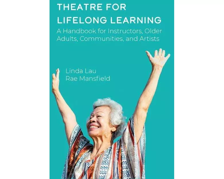 Theatre for Lifelong Learning