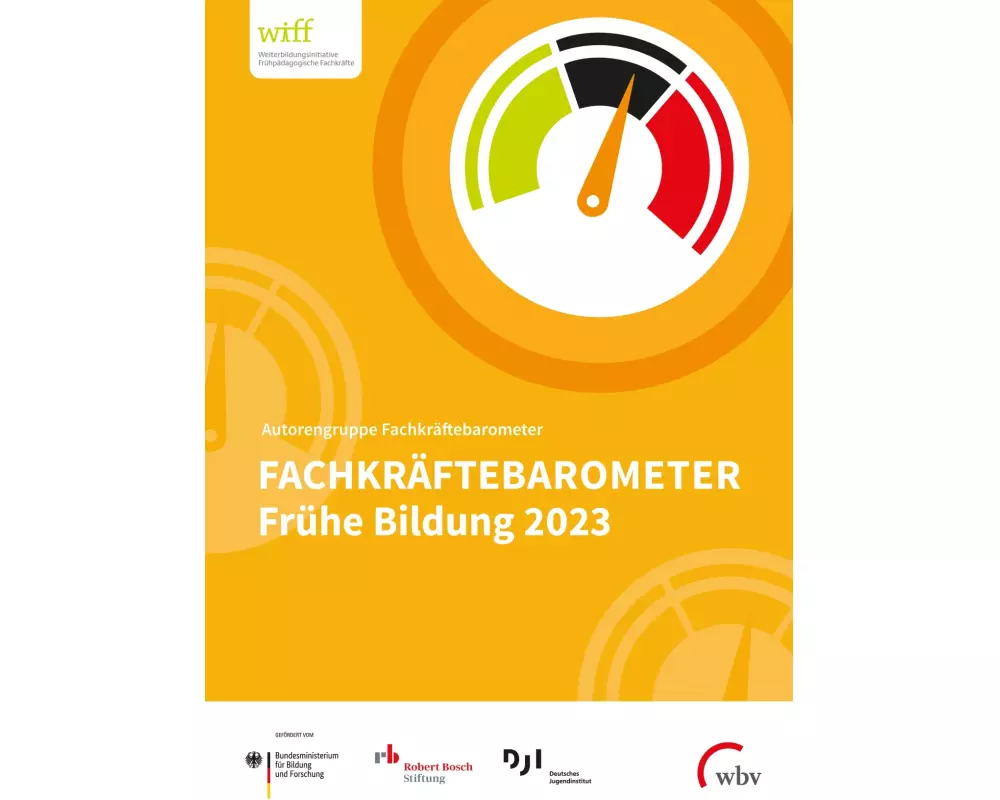 Fachkräftebarometer Frühe Bildung 2023
