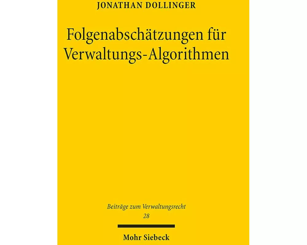Folgenabschätzungen für Verwaltungs-Algorithmen