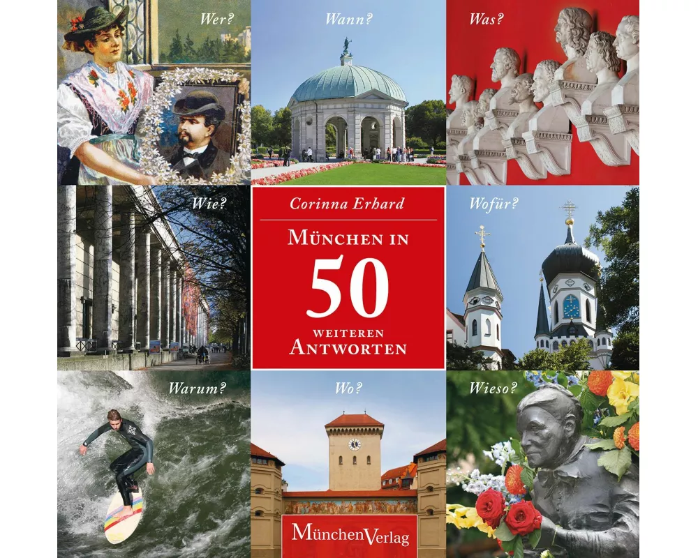 München in 50 weiteren Antworten