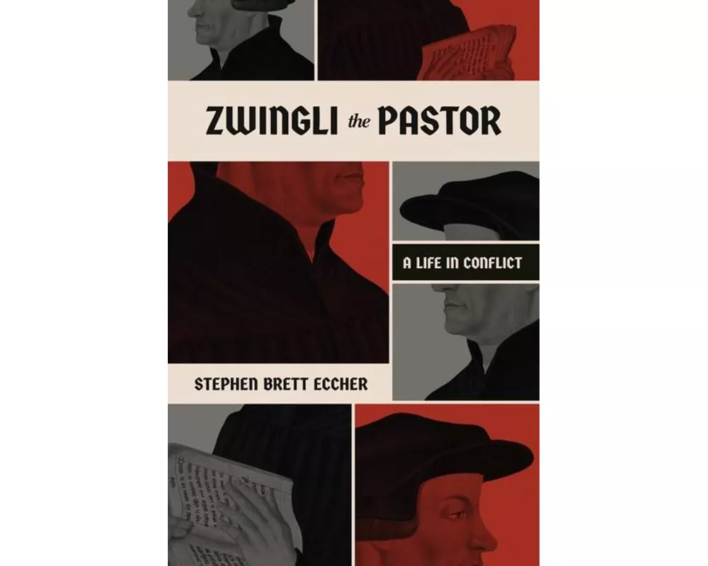 Zwingli the Pastor