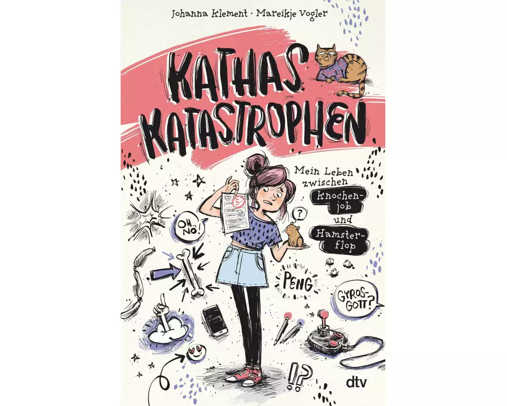 Kathas Katastrophen – Mein Leben zwischen Knochenjob und Hamsterflop