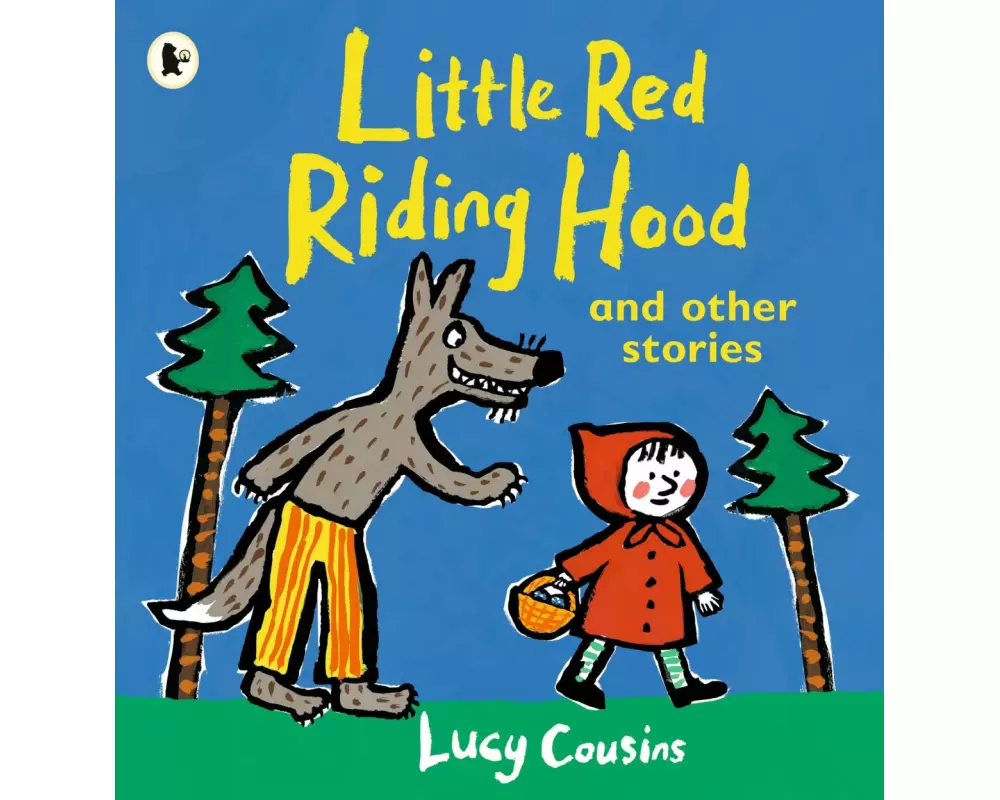 Little Red Riding Hood and Other Stories