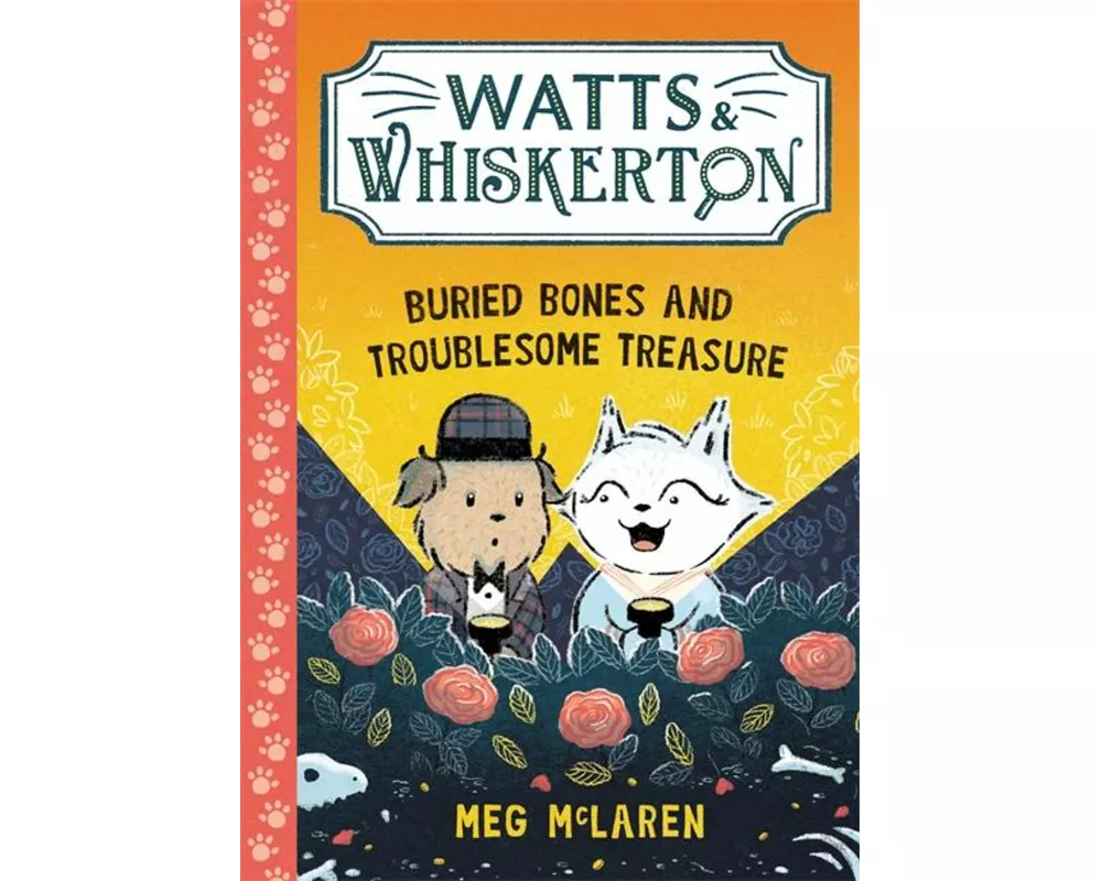 Watts & Whiskerton: Buried Bones and Troublesome Treasure