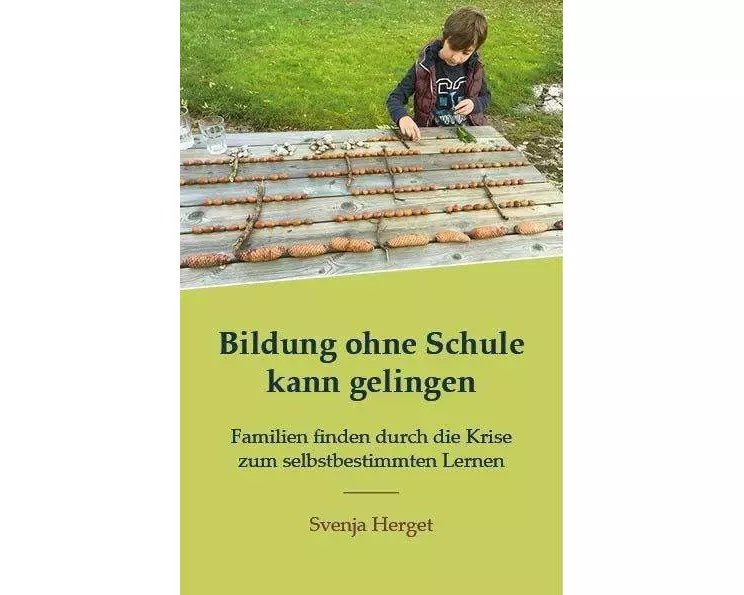 Bildung ohne Schule kann gelingen
