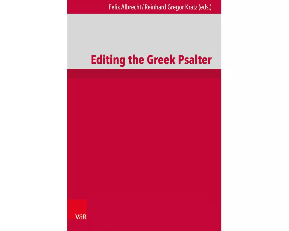 Editing the Greek Psalter