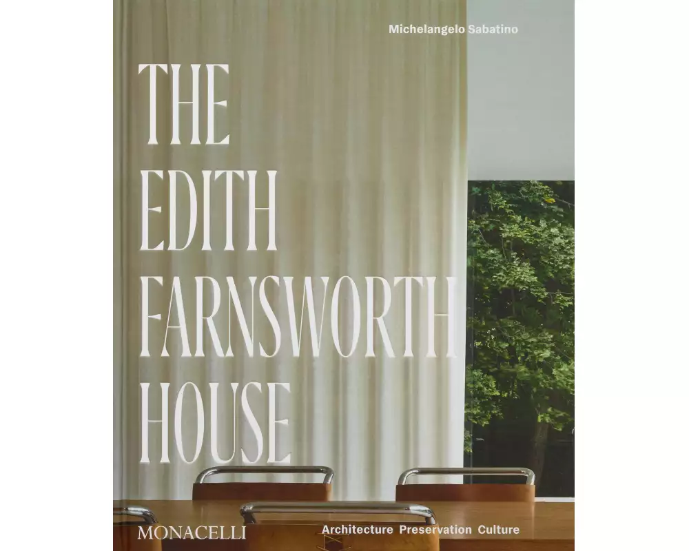 The Edith Farnsworth House