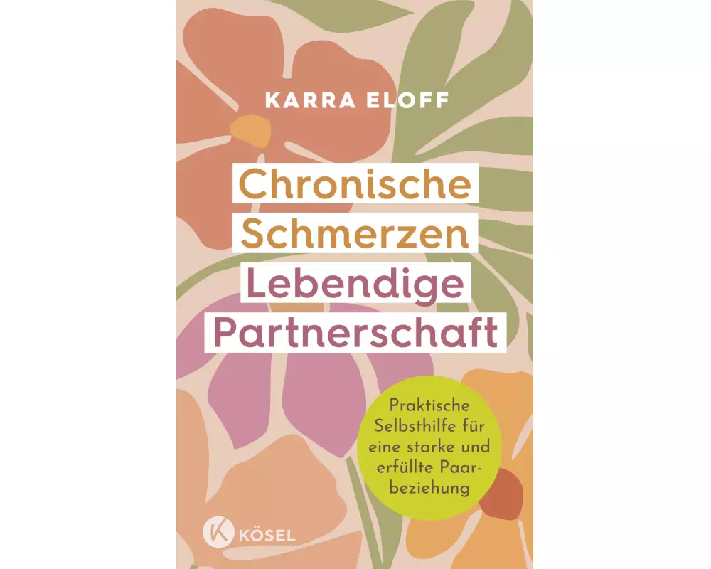 Chronische Schmerzen – lebendige Partnerschaft