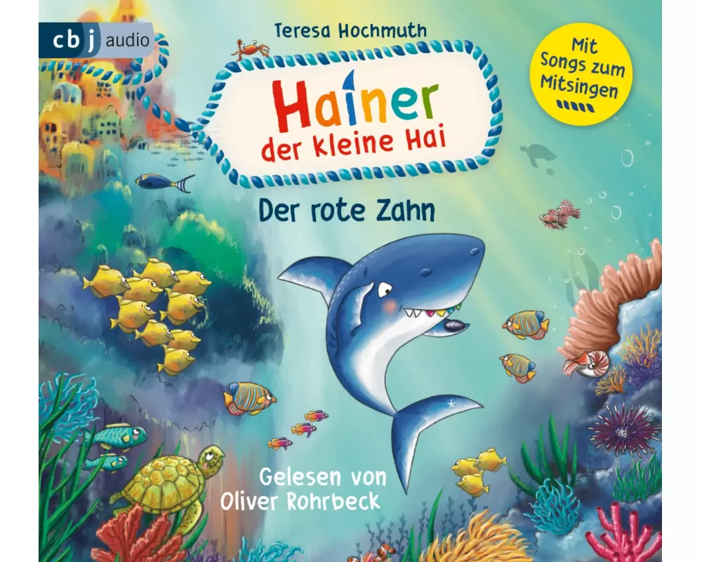 Hainer der kleine Hai und der rote Zahn