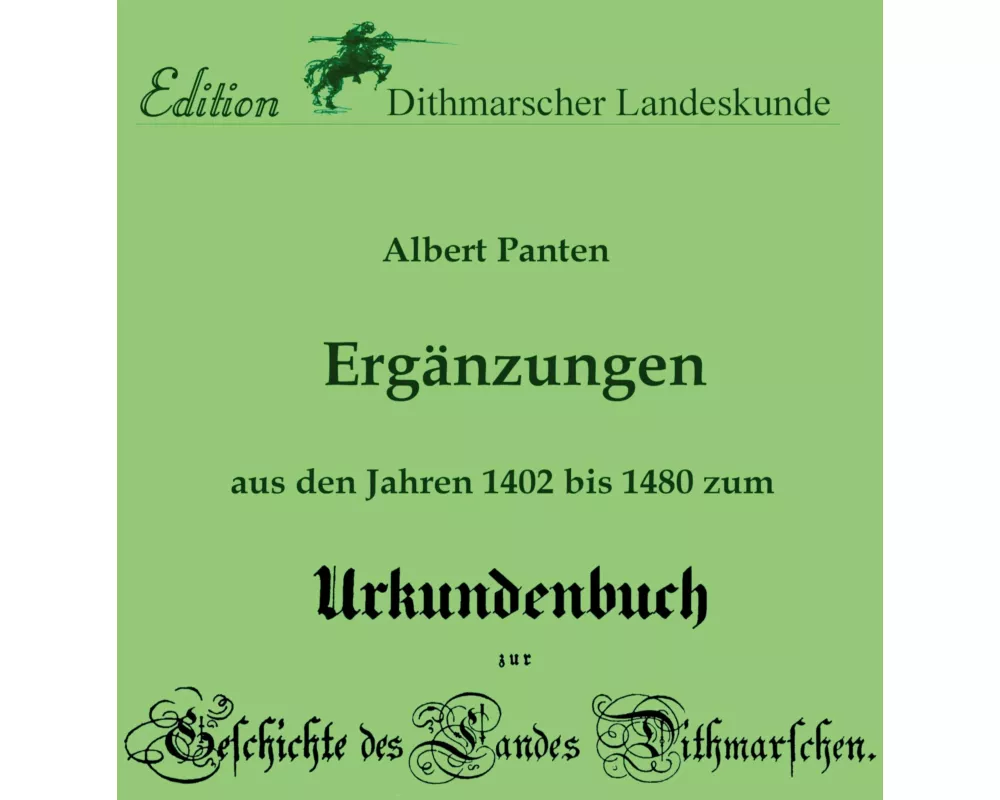 Ergänzungen aus den Jahren 1402 bis 1480 zum Urkundenbuch