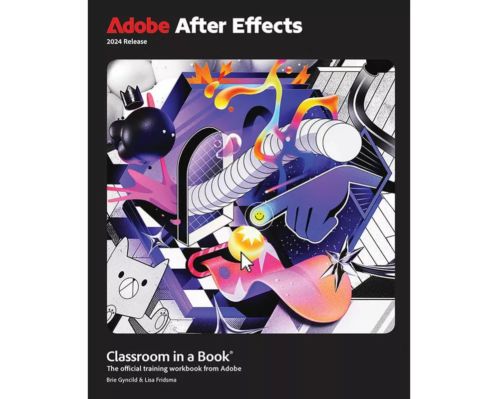 Adobe After Effects Classroom in a Book 2024 Release