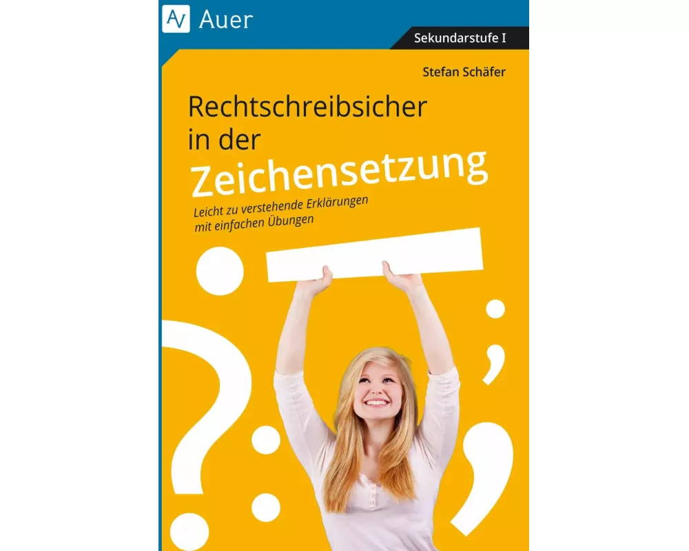 Rechtschreibsicher in der Zeichenstzung