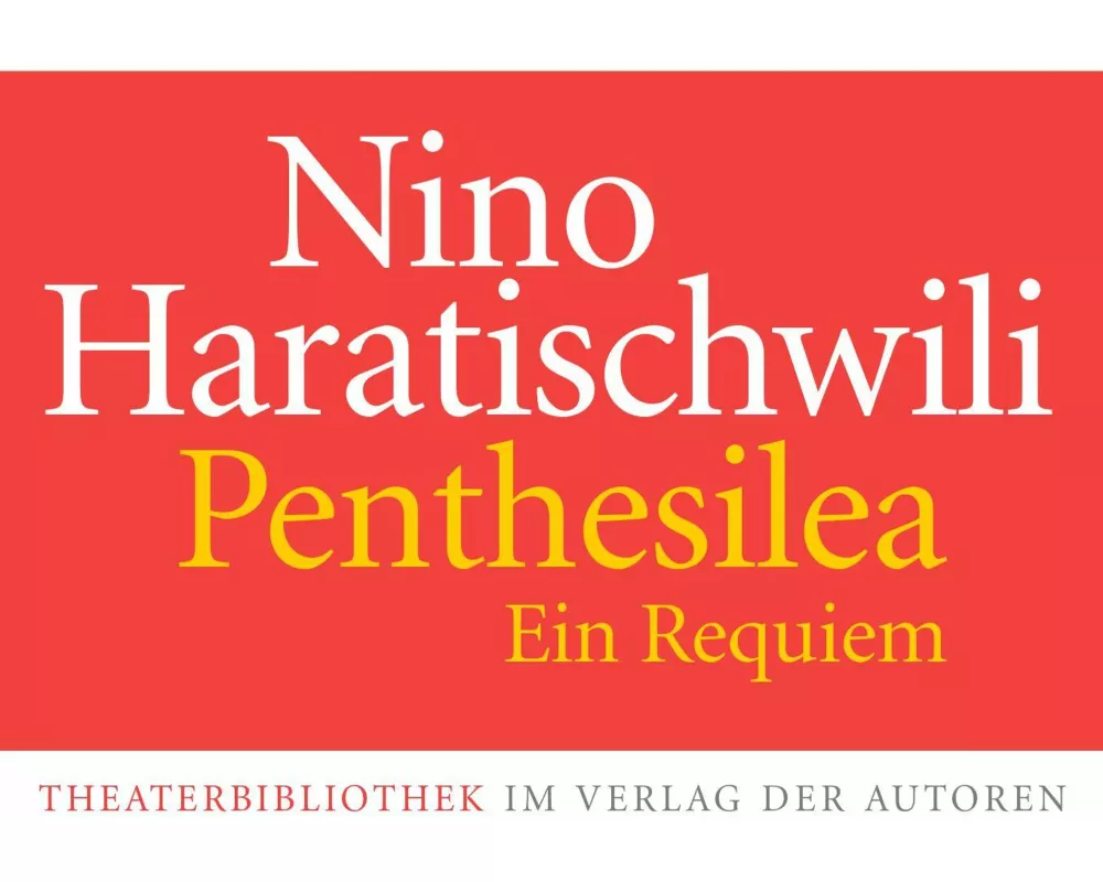 Penthesilea. Ein Requiem