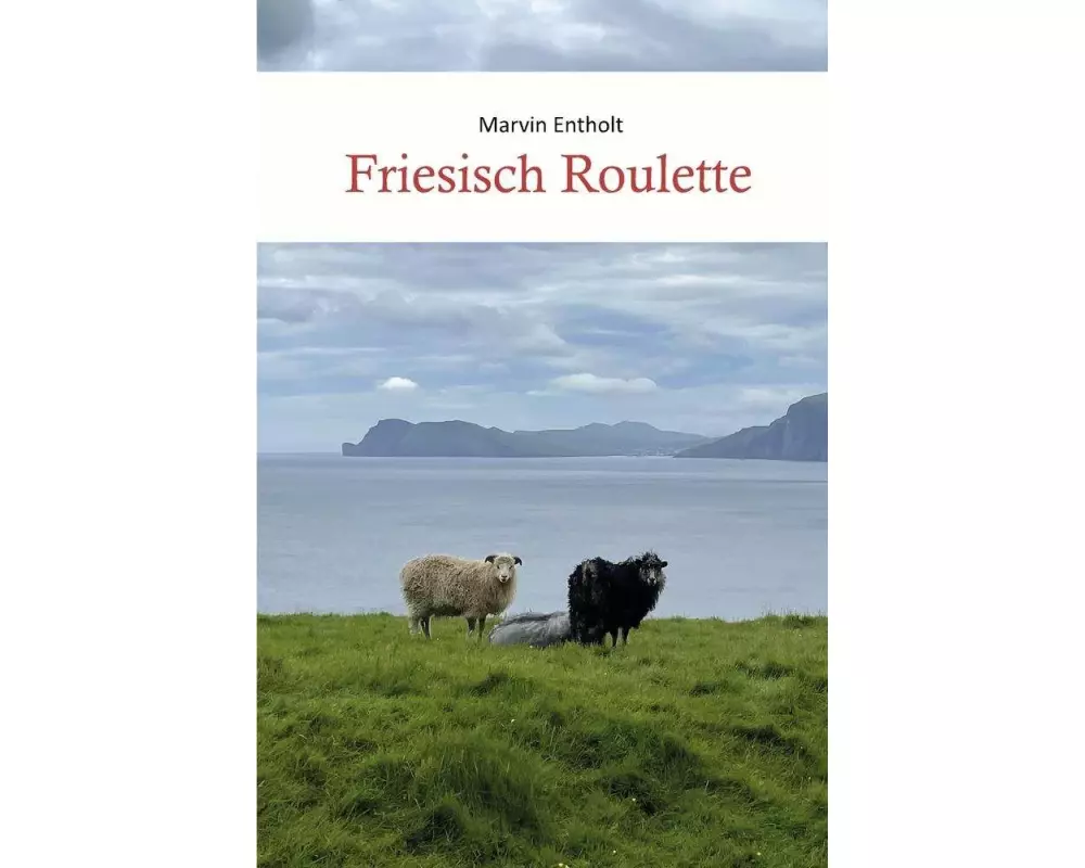 Friesisch Roulette