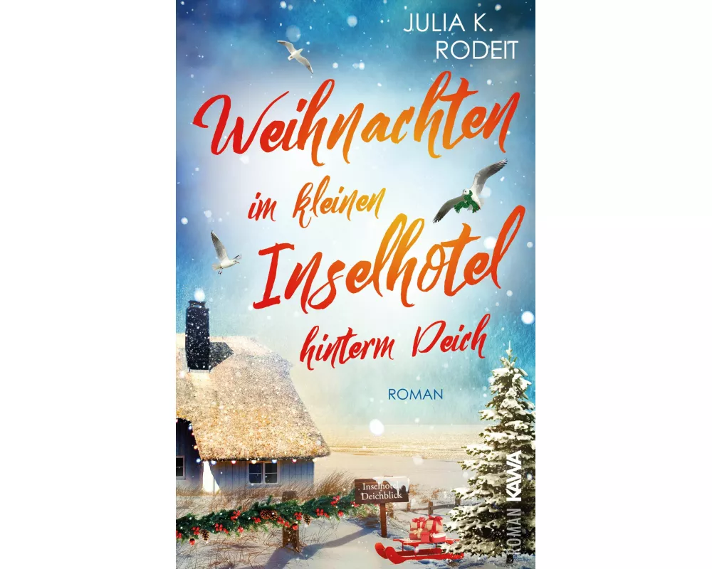 Weihnachten im kleinen Inselhotel hinterm Deich
