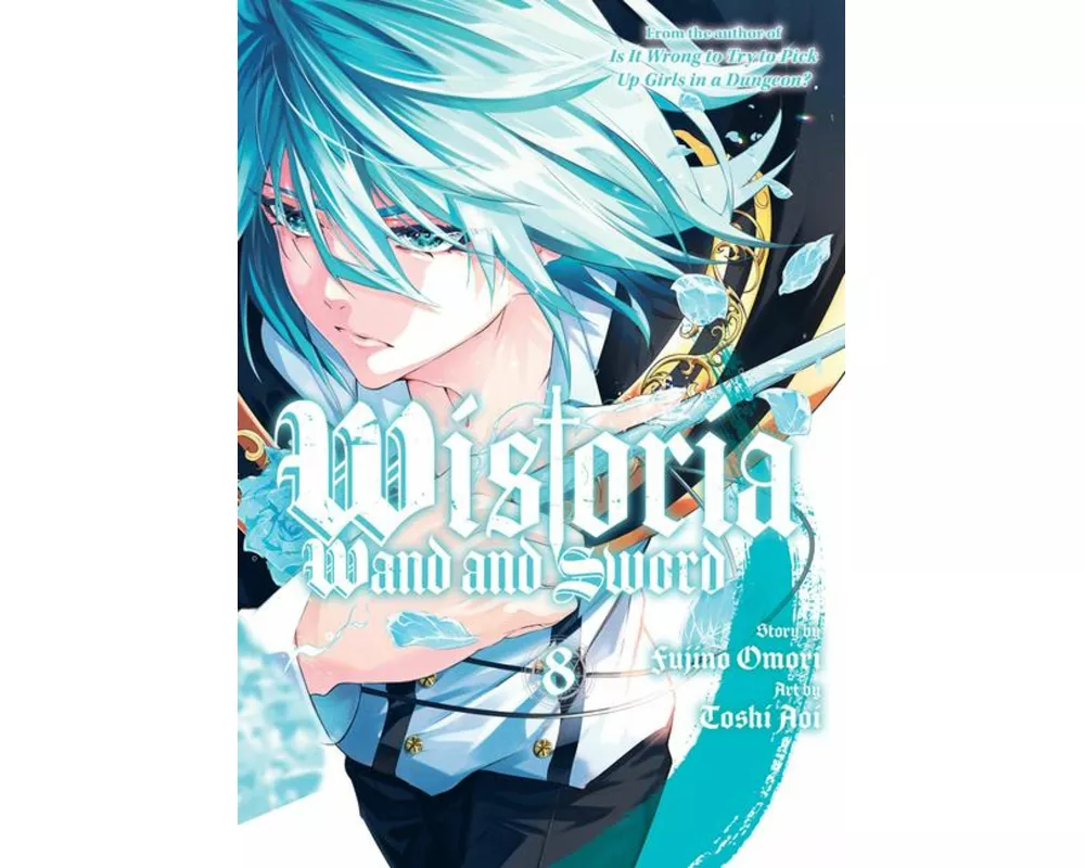 Wistoria: Wand and Sword 8