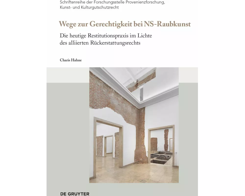 Wege zur Gerechtigkeit bei "NS-Raubkunst"