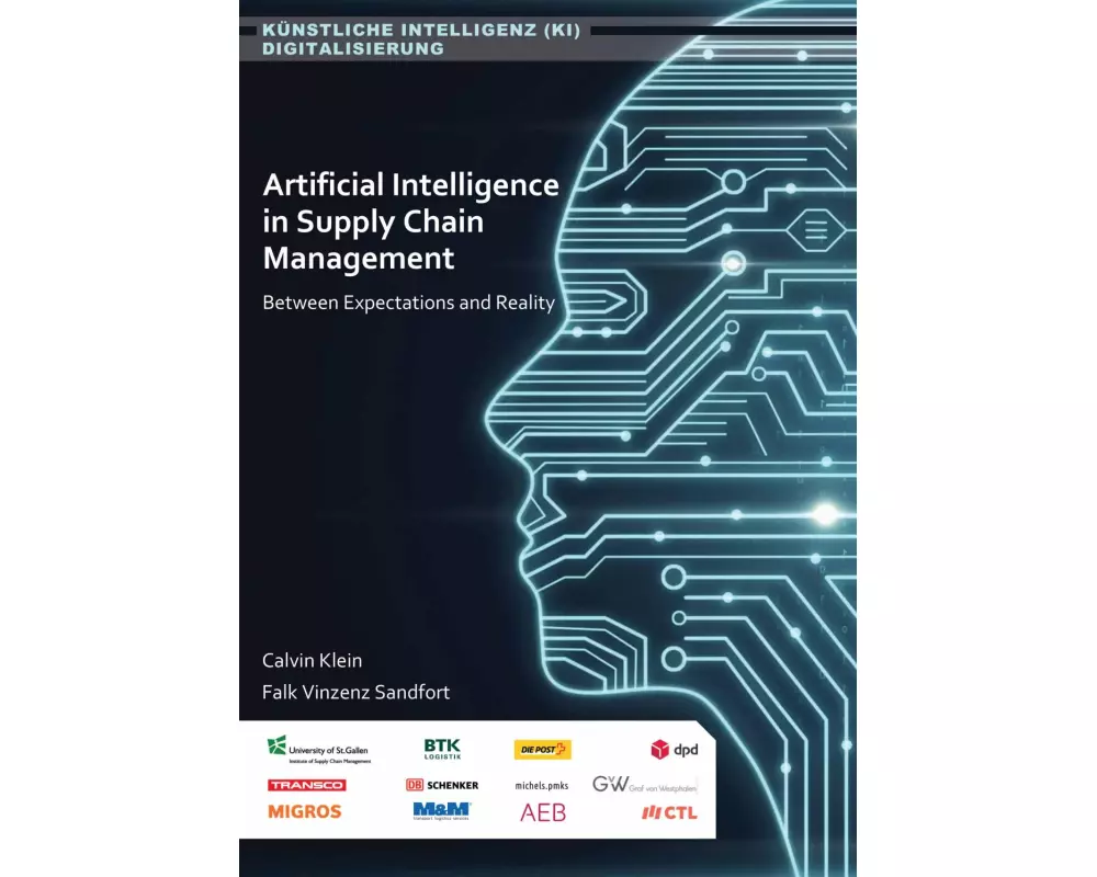 Artificial Intelligence in Supply Chain Management. Between Aspiration and Reality