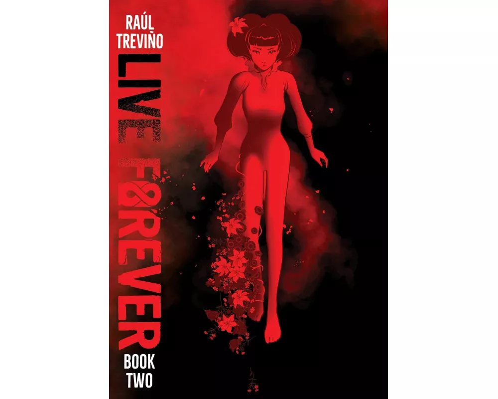 Live Forever Volume 2