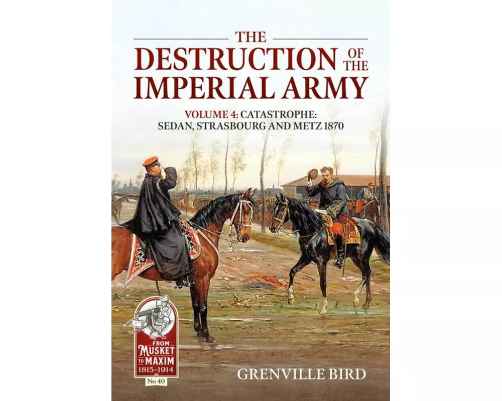 The Destruction of the Imperial Army