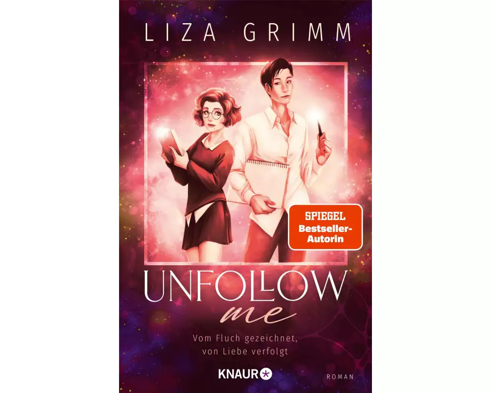Unfollow me. Vom Fluch gezeichnet, von Liebe verfolgt