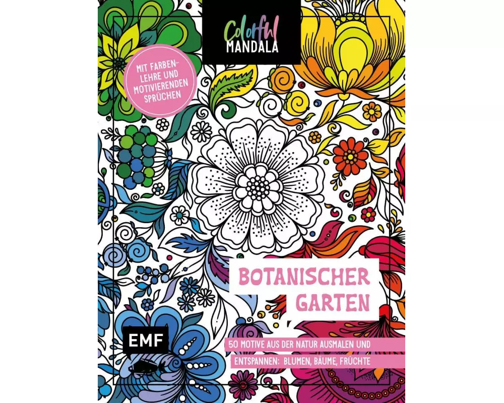 Colorful Mandala – Botanischer Garten