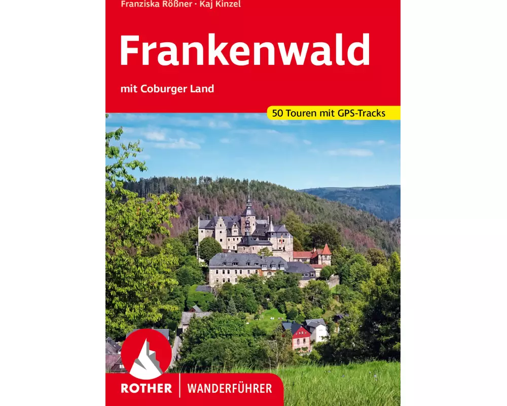 Frankenwald – mit Coburger Land