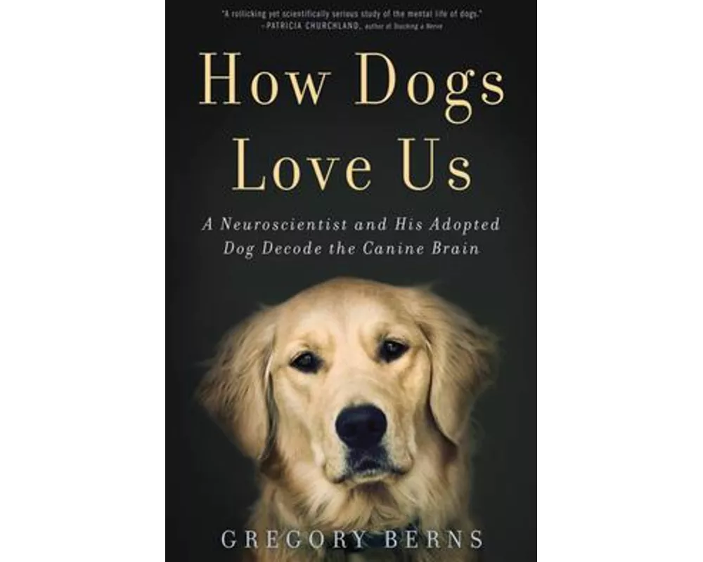 How Dogs Love Us