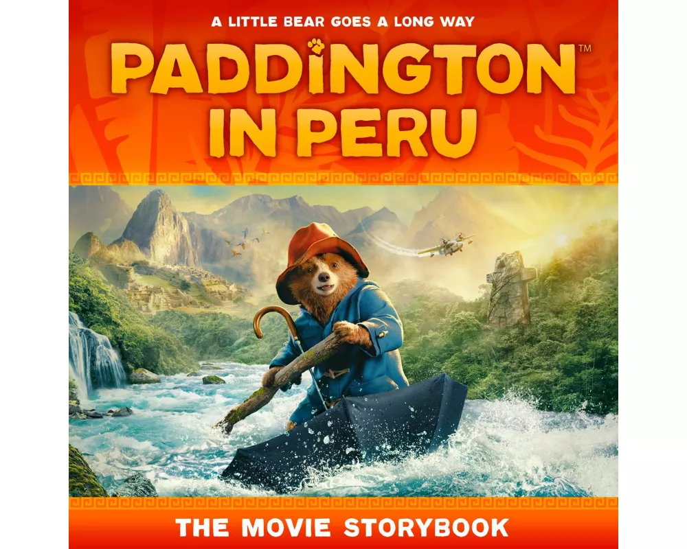 Paddington in Peru: The Movie Storybook