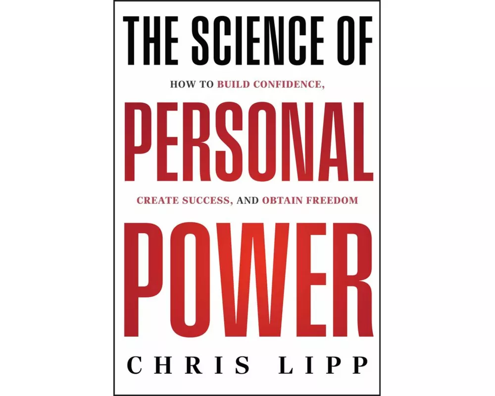 The Science of Personal Power