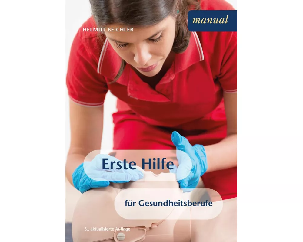 Erste Hilfe für Gesundheitsberufe