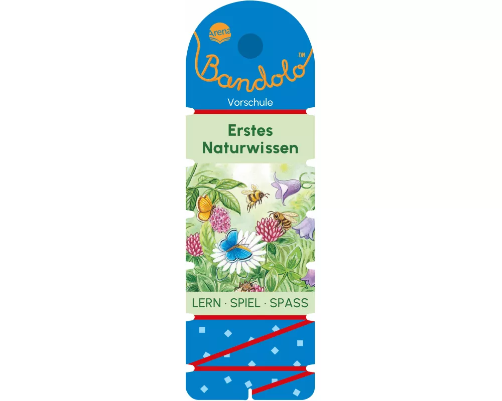 Bandolo. Erstes Naturwissen