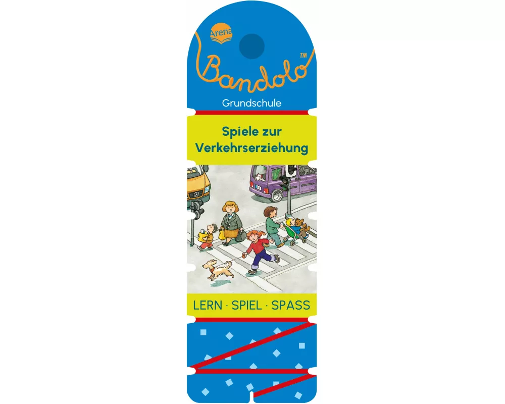 Bandolo. Spiele zur Verkehrserziehung