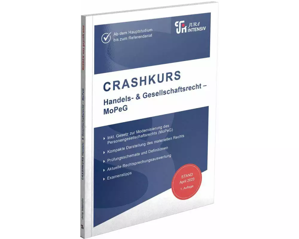 CRASHKURS Handels- & Gesellschaftsrecht - MoPeG