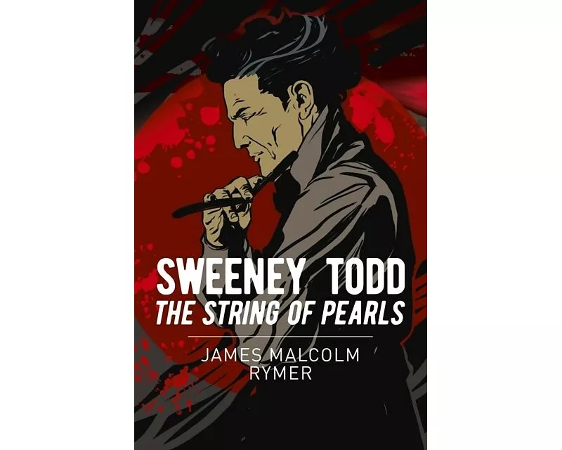 Sweeney Todd: The String of Pearls