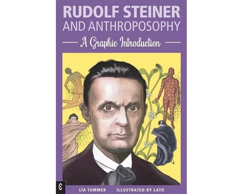 Rudolf Steiner and Anthroposophy
