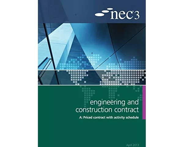 NEC3 Engineering and Construction Contract Option A: Price contract with activity schedule